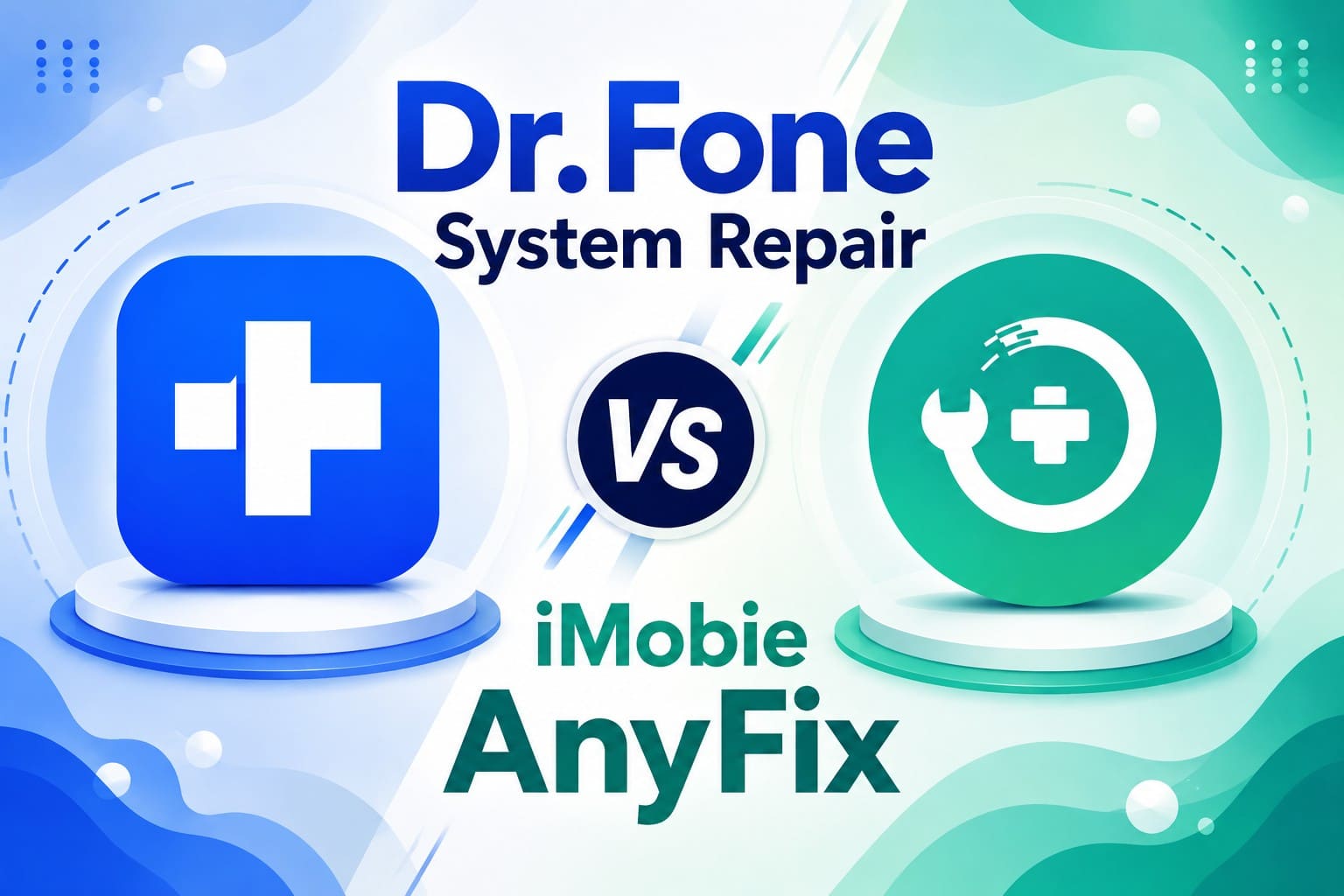 drfone vs anyfix compassion guide