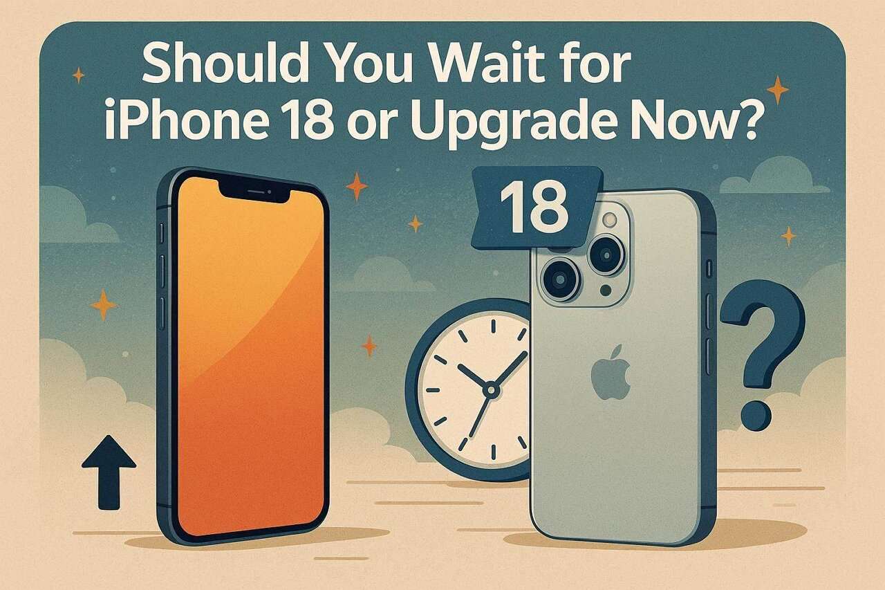 iphone 18 vs iphone 17