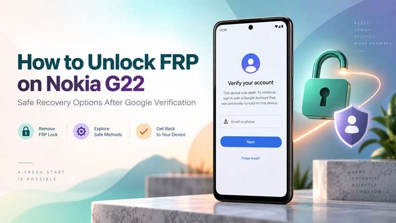 nokia g22 frp unlock