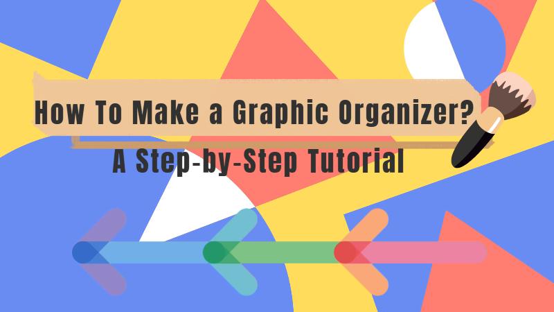 basics of graphic organizers
