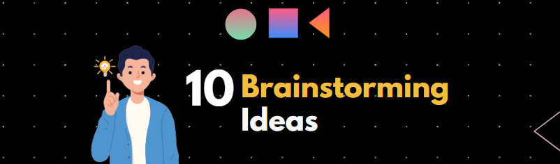 10 Brainstorming-Ideen