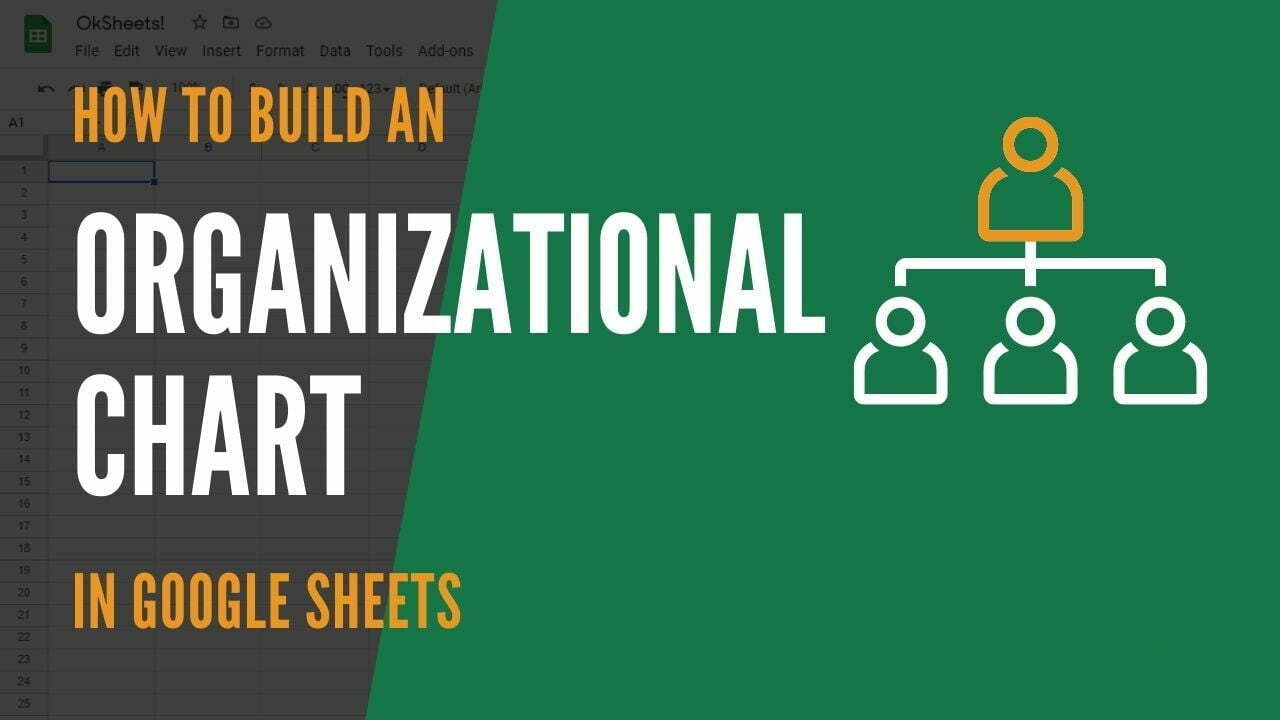creating an org chart in google sheets