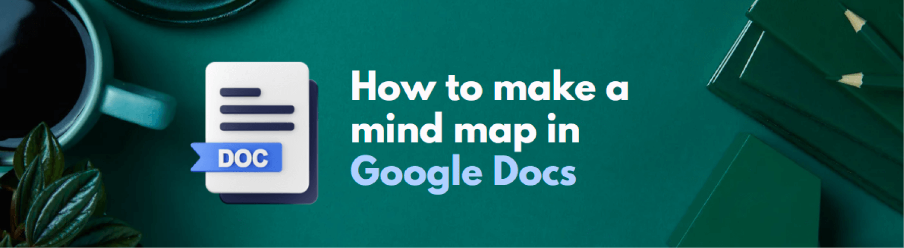 mind map in google docs
