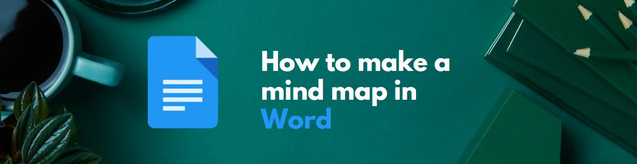 ake mind map in word