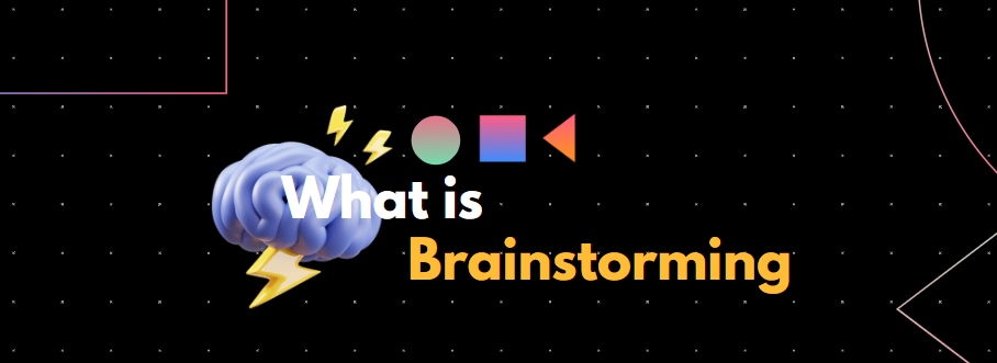 Was ist Brainstorming?