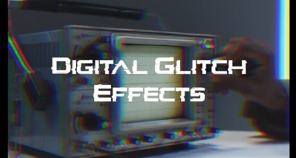 digital glitch effects