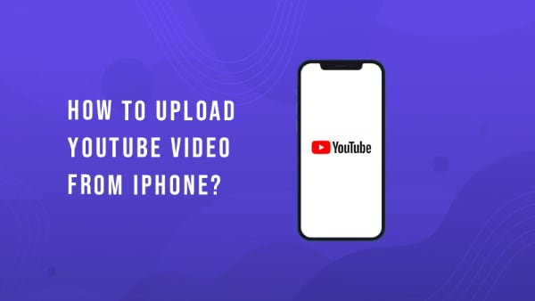 how to upload youtube video from iphone