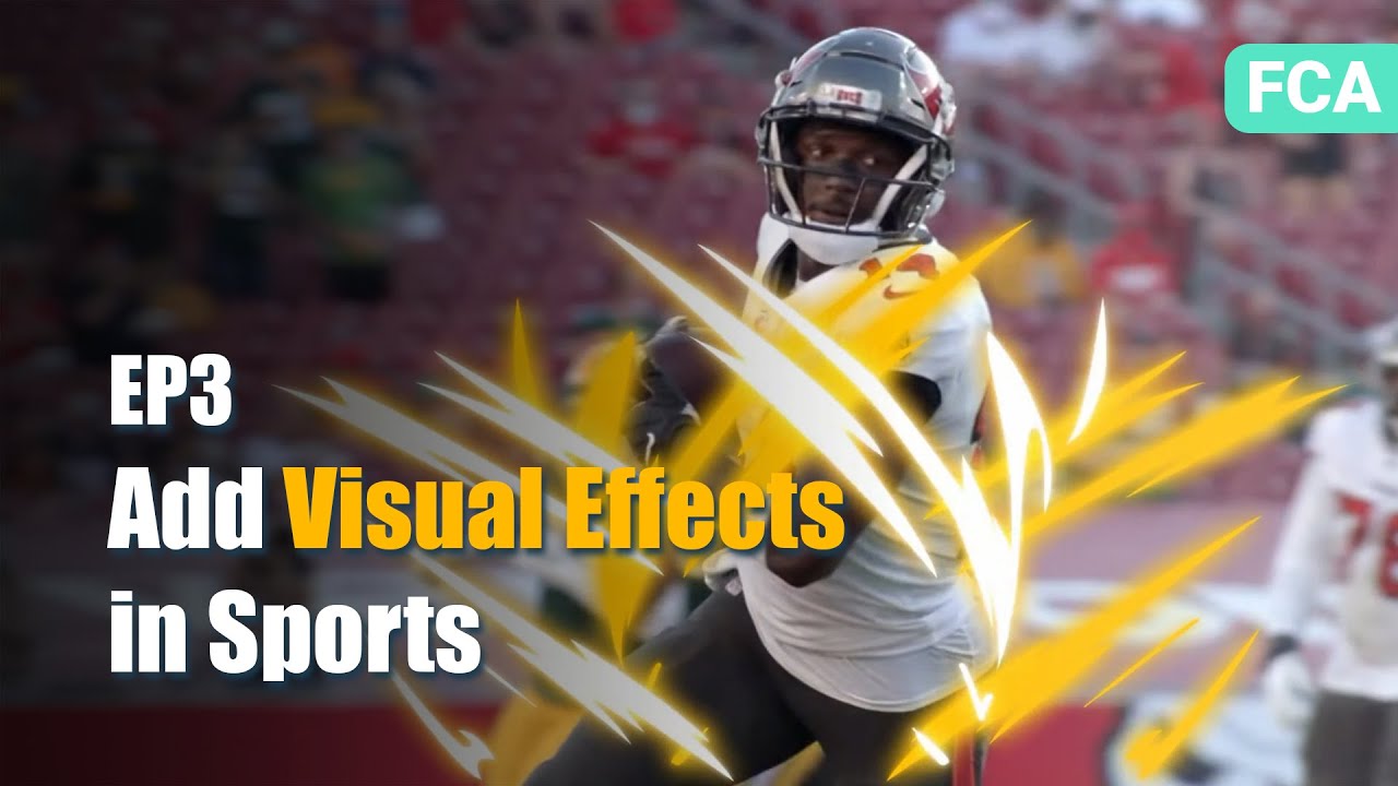 Sports Video Effects | Add Visual Effects to Video