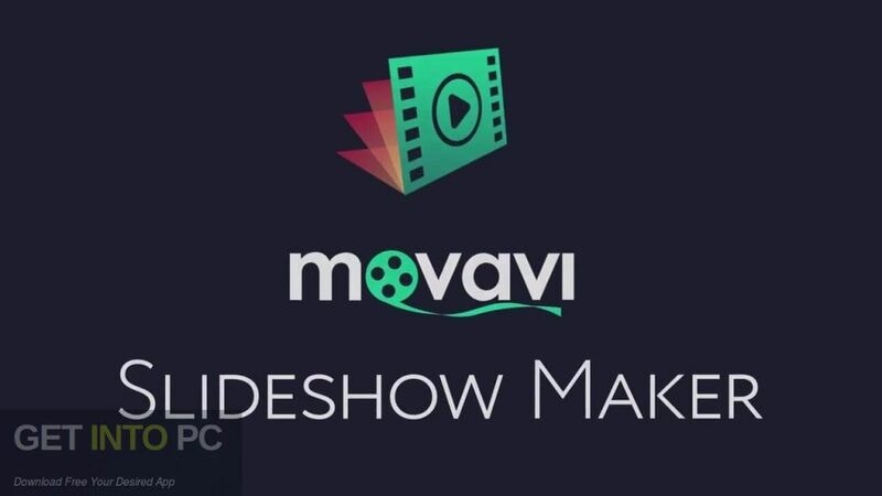 Create a slideshow with Movavi Slideshow Maker