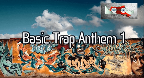 Die 15 besten kostenlosen Musikstücke für Videomontagen - Basic Trap Athem 1