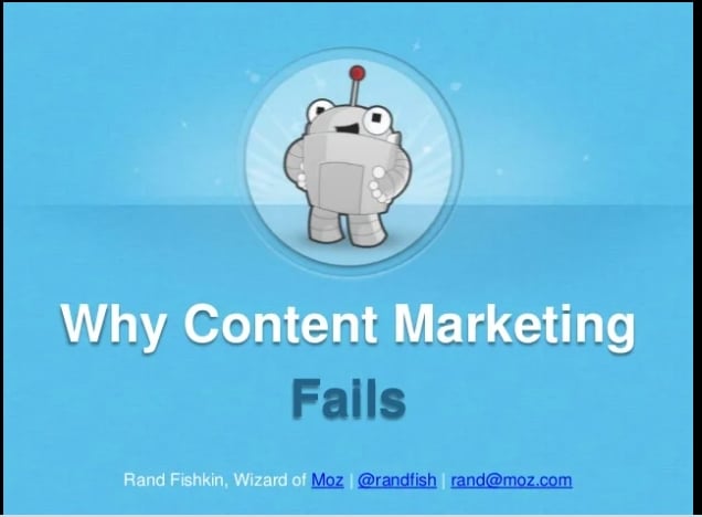 Why Content Marketing Fails