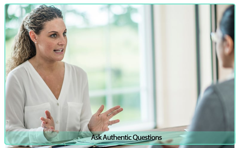 ask authentic questions