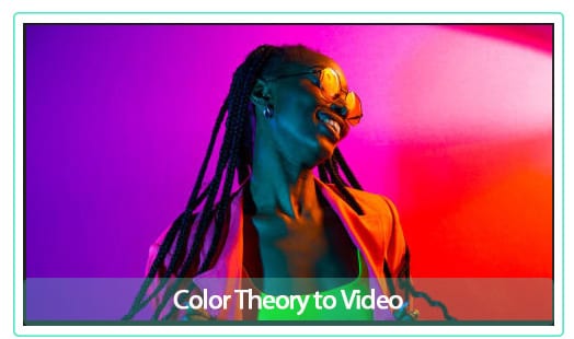 Farbtheorie auf Video anwenden