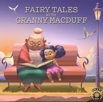 fairy tales with granny macduff cover image