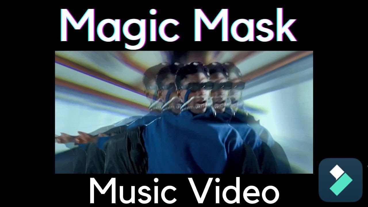 How to Create Magic Mask Music Videos