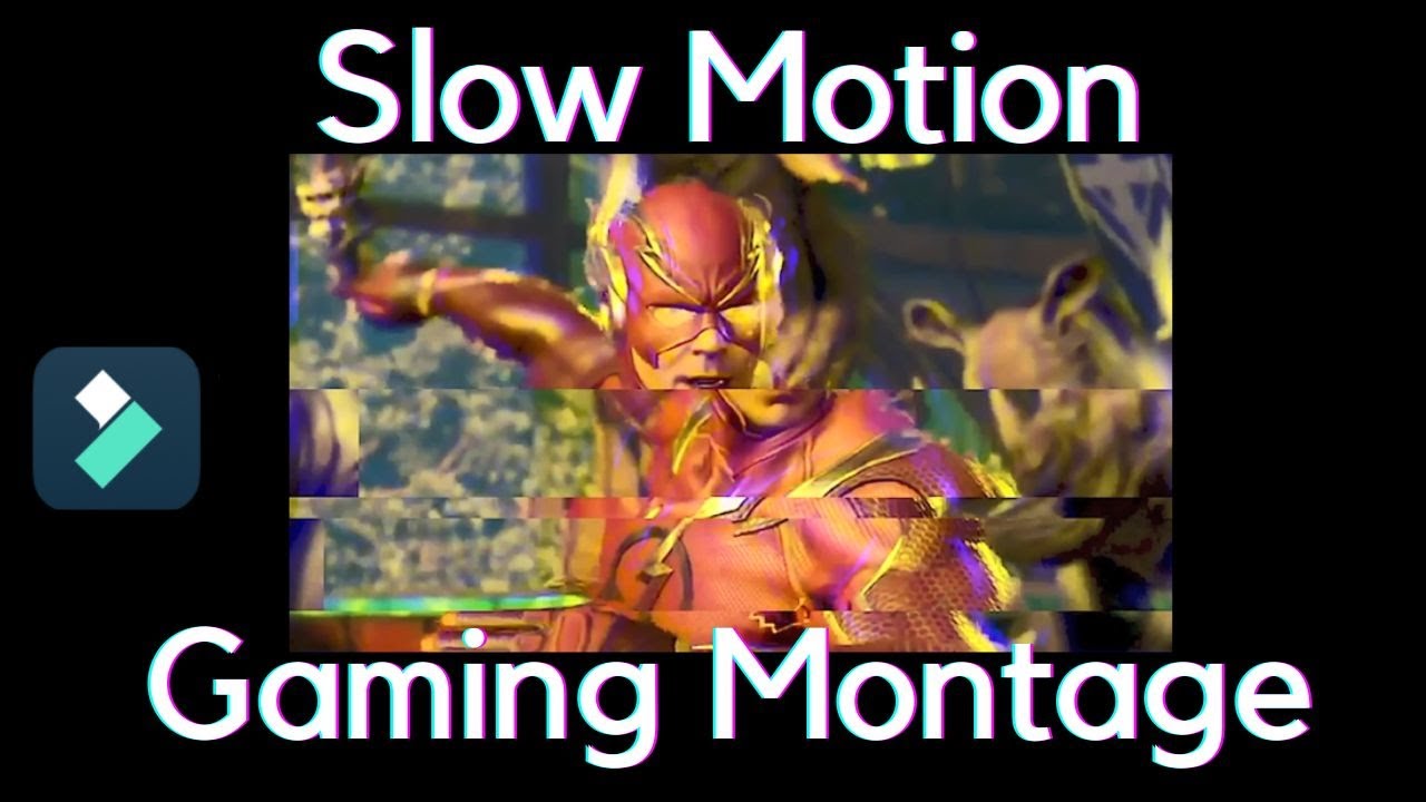 Make Slow Motion Video for Game Montage