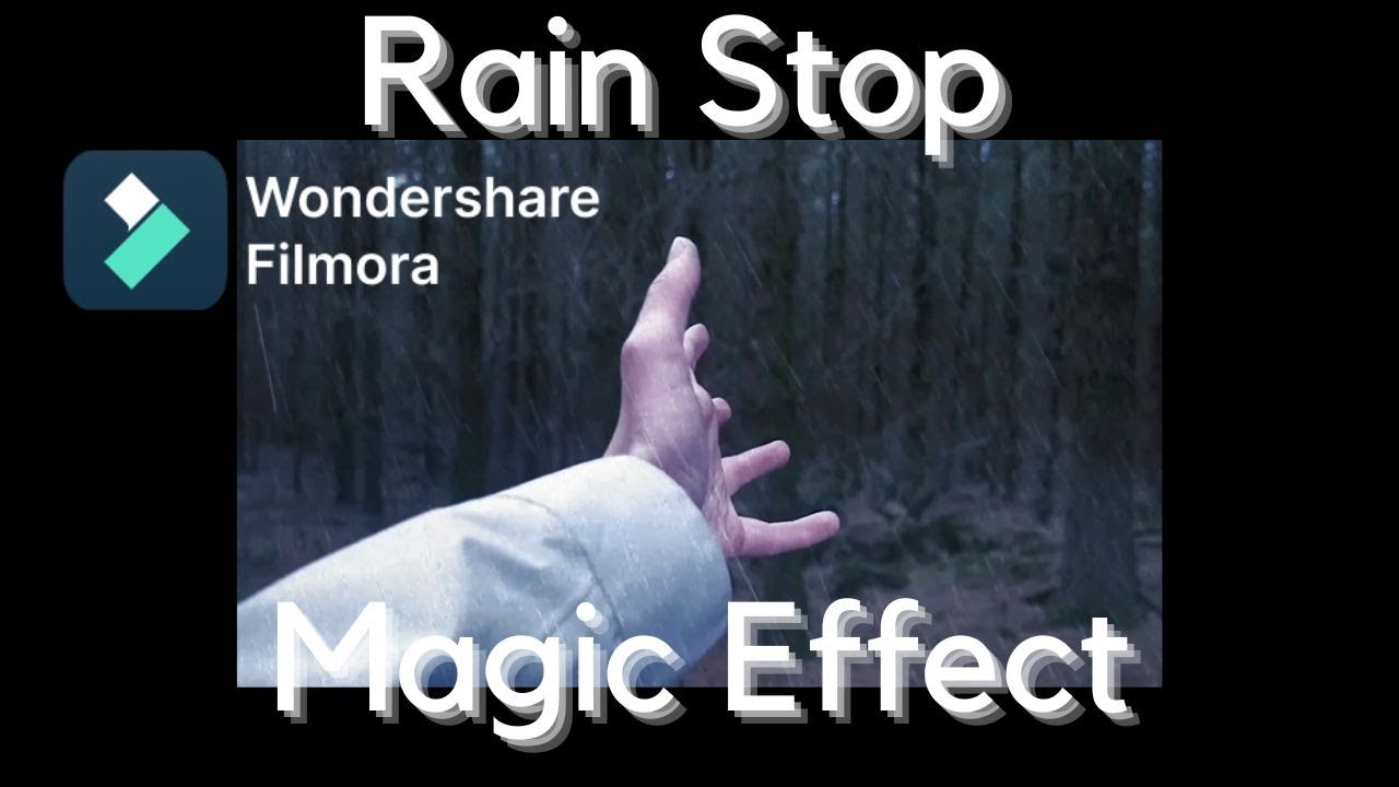 How to Make Rain Stop Video Effect