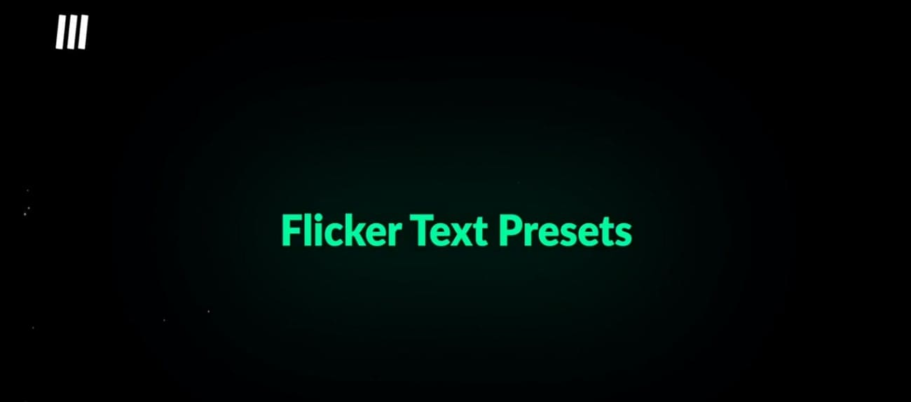 Flicker Text Presets - Premiere Pro