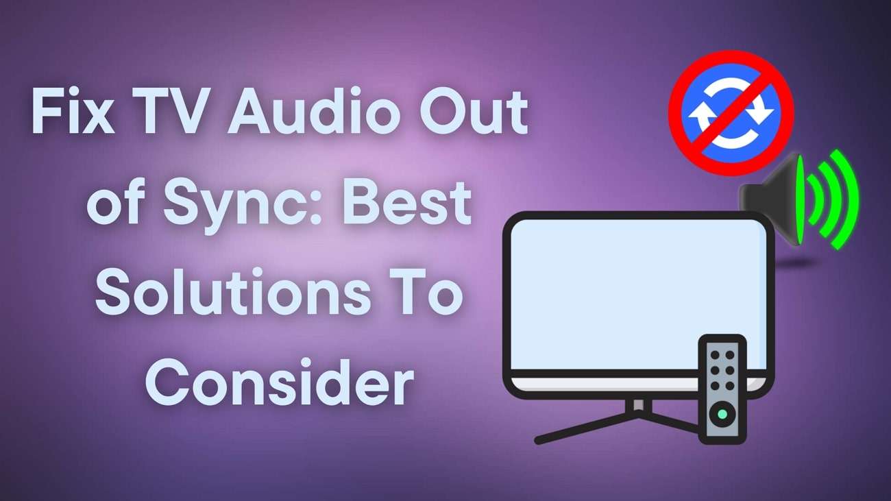 fix tv audio out of sync