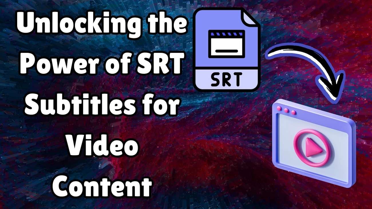 add srt subtitles in videos