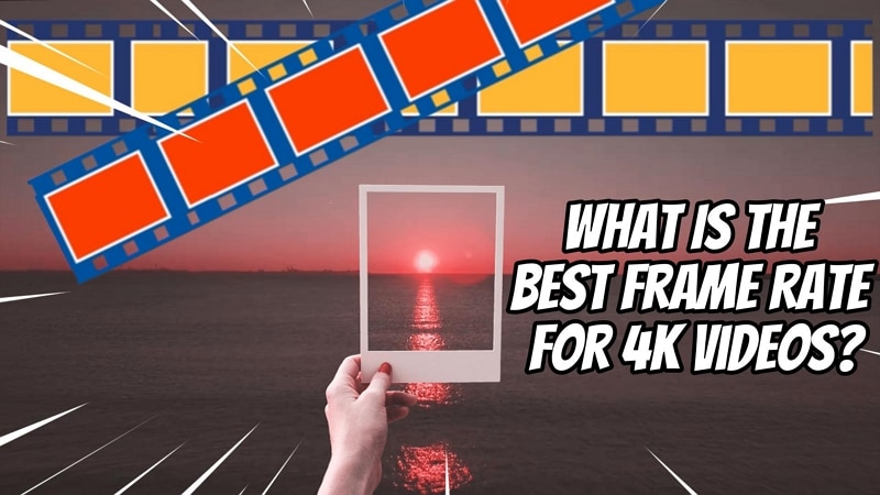 4k video frame rate