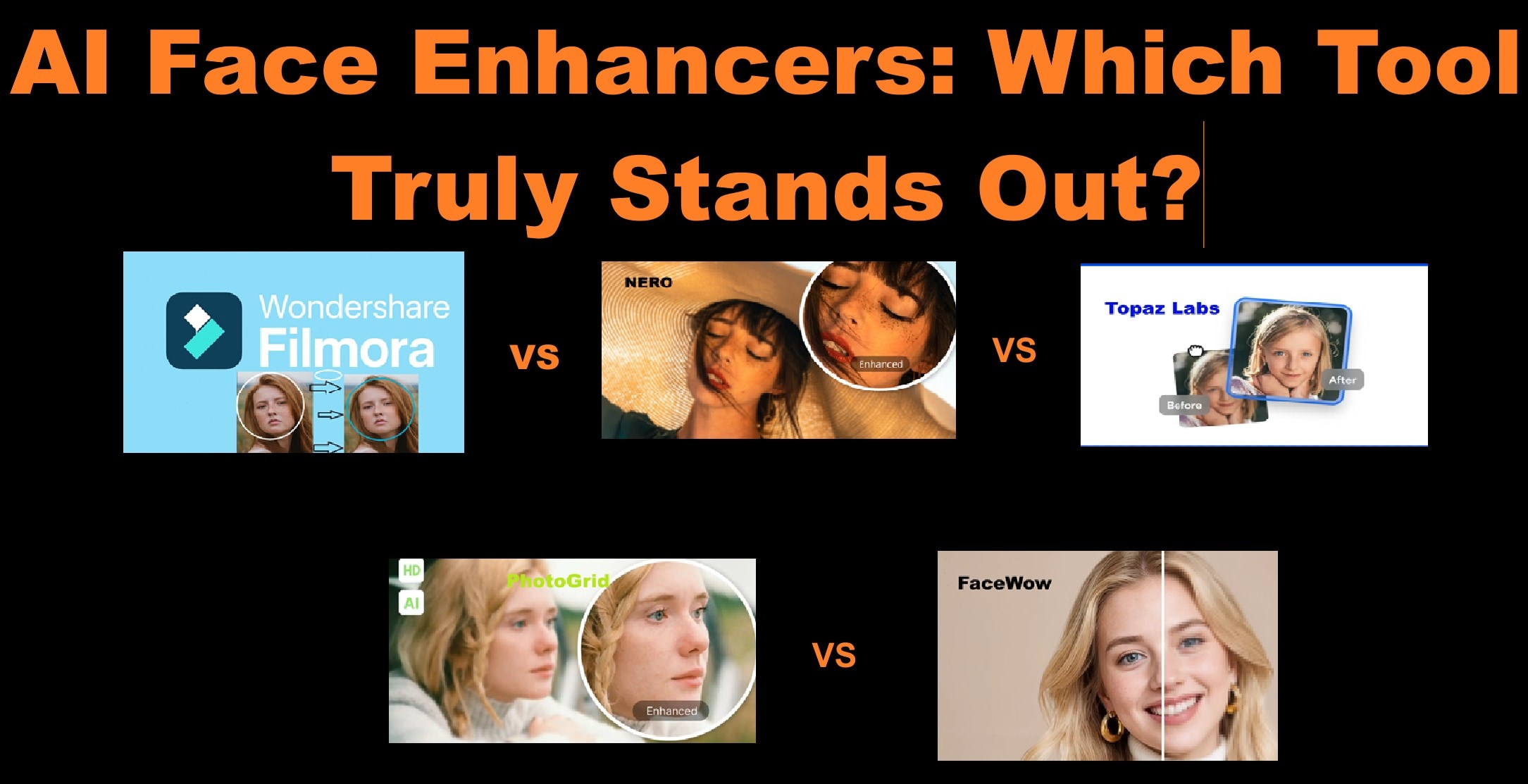 face enhancers compared