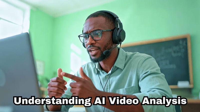ai video analysis explained