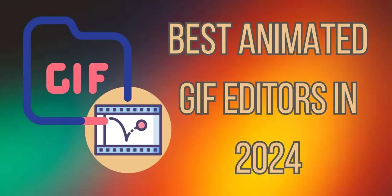 reviewing best gif editors in 2024