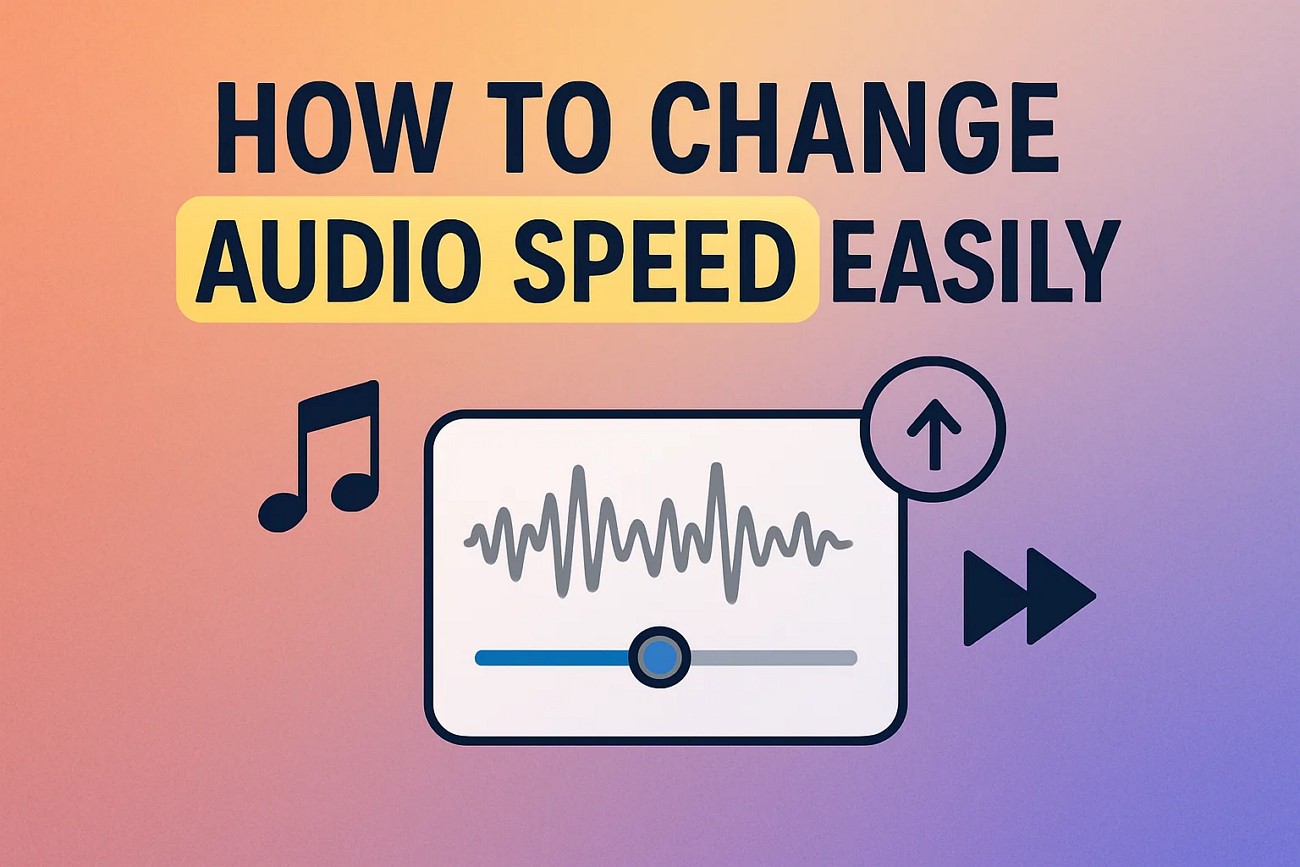change audio speed tools guide