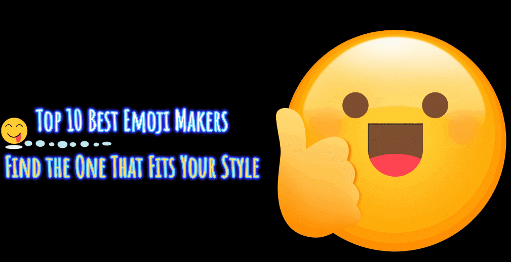 find the best emoji maker