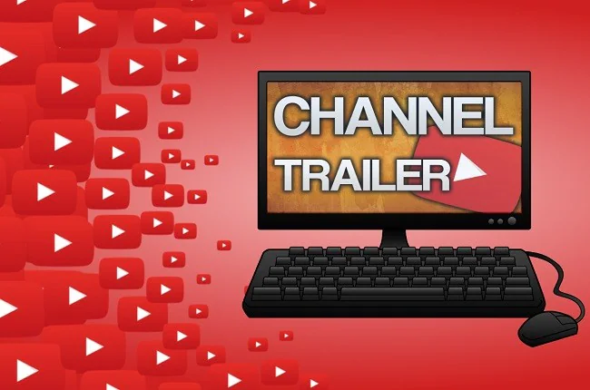 guide to creating youtube channel trailers