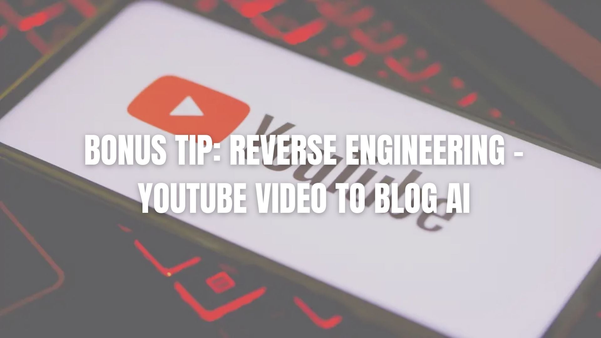 conversion inverse vidéo youtube vers blog par ia