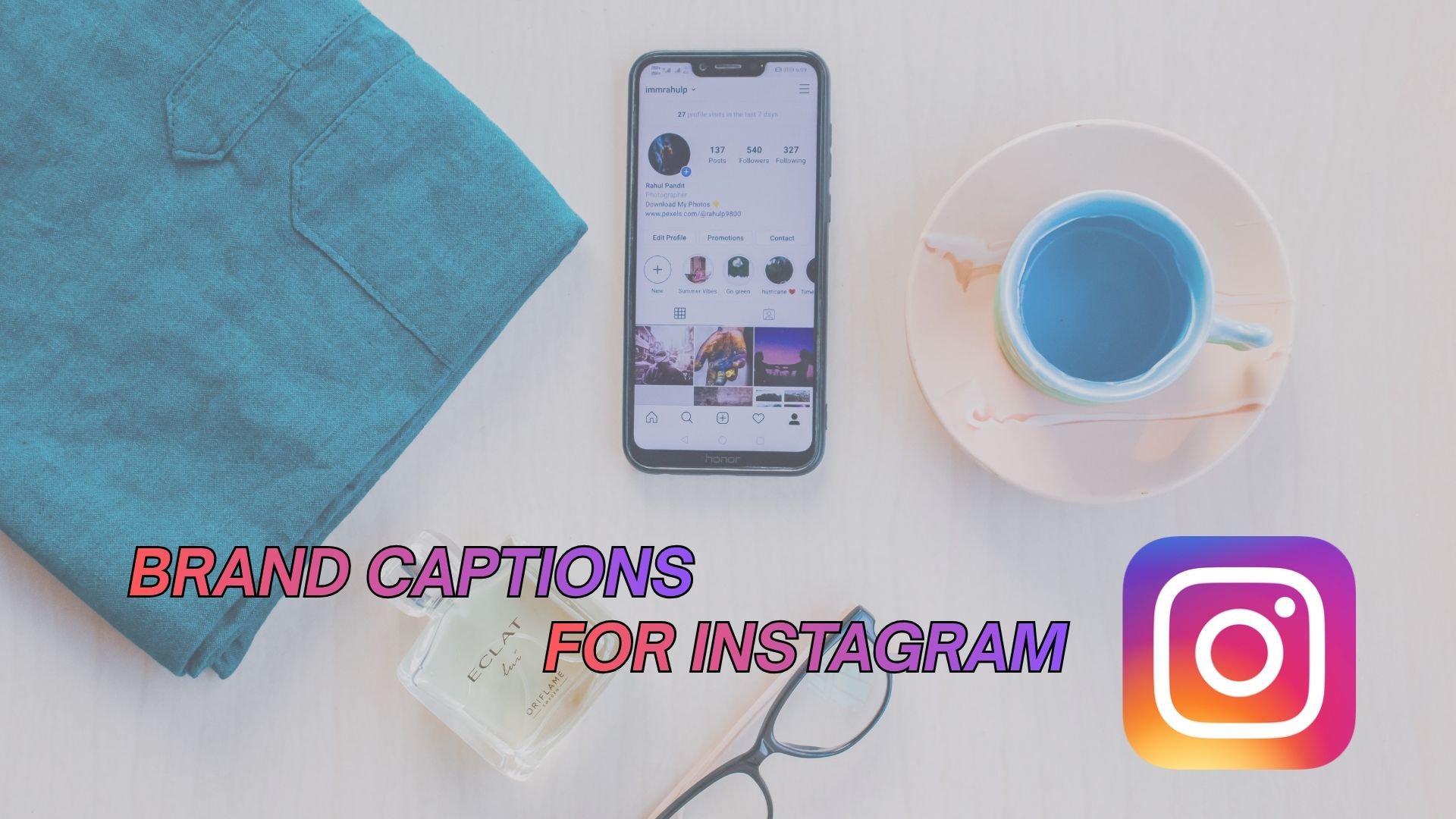brand captions for instagram