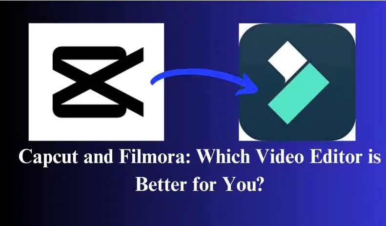 capcut filmora comparison