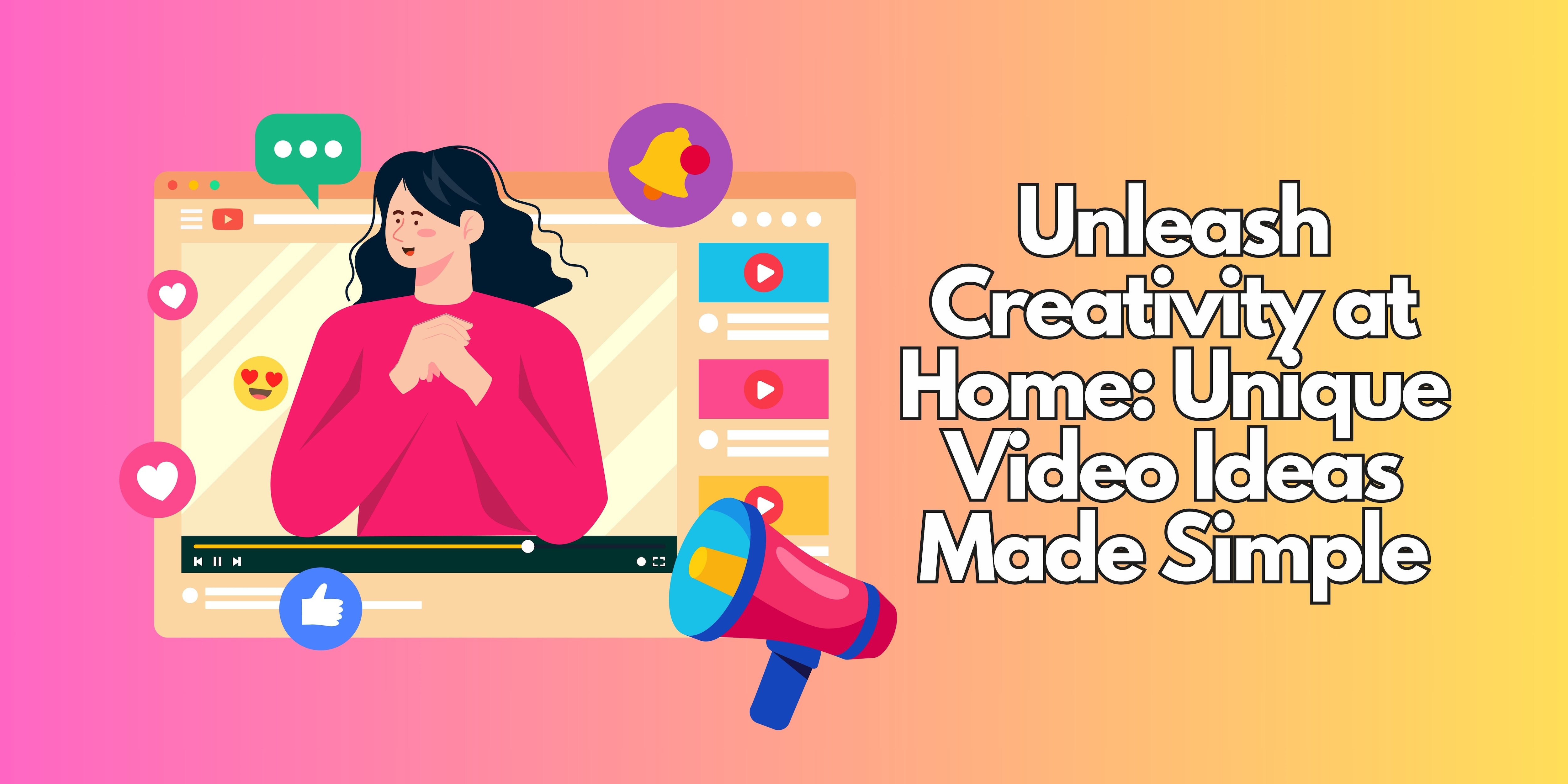 creative video ideas