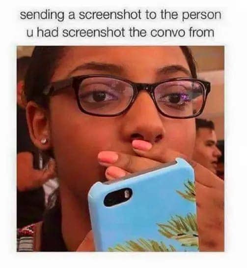 sending wrong screenshot meme