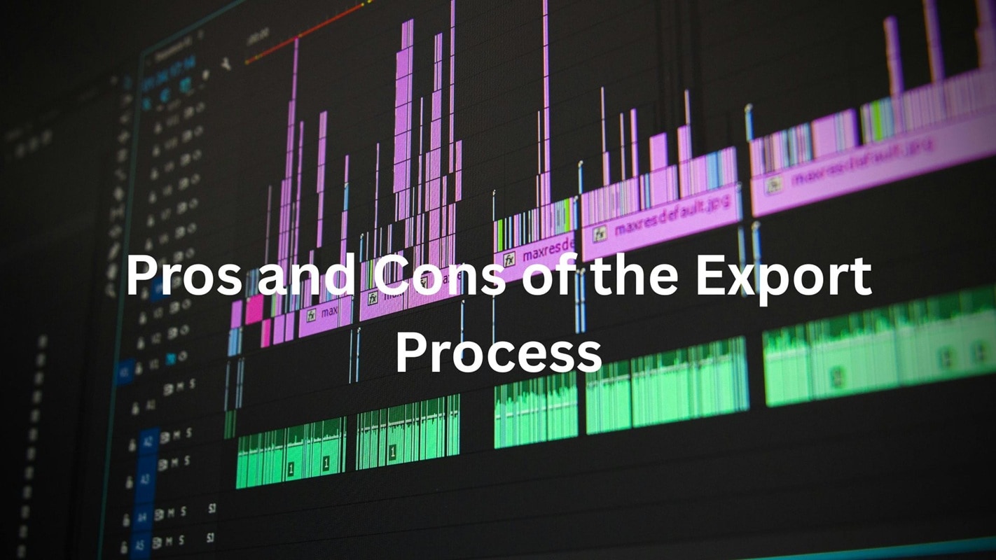 export process pros and cons