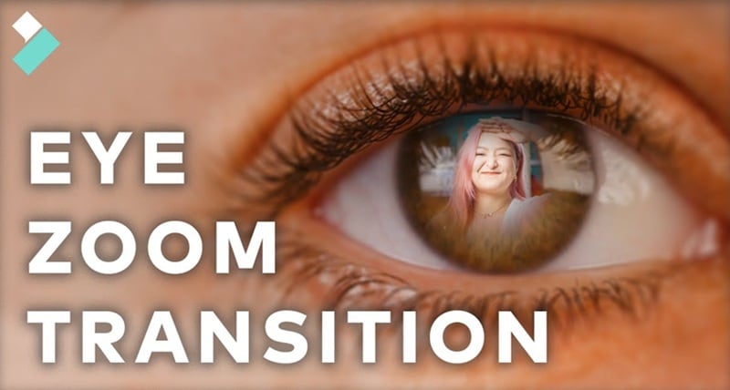 eye zoom transition with filmora
