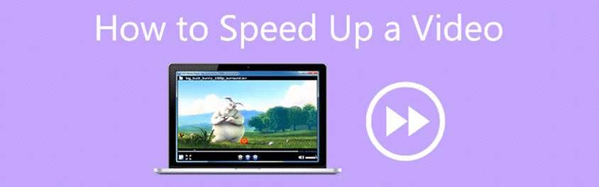 speed up your videos on a computer