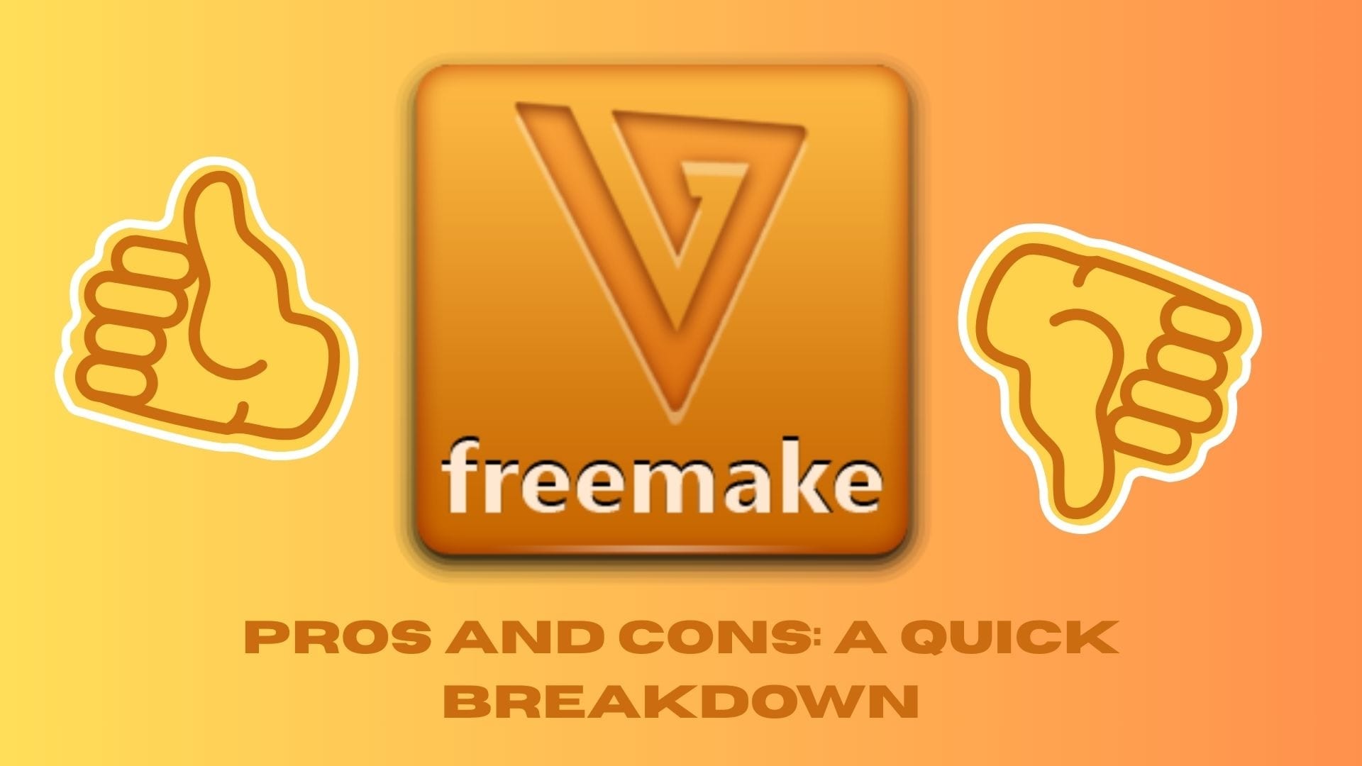 pros and cons freemake video converter breakdown