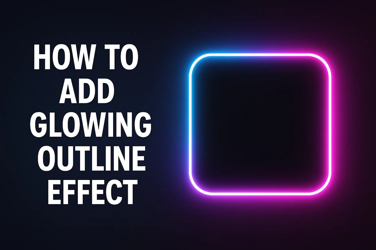 guide to add glowing outline effect