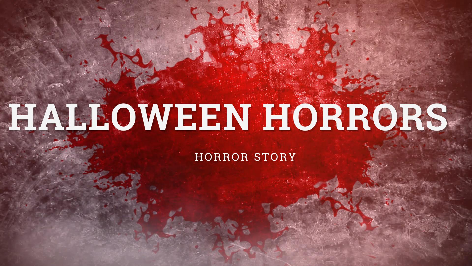 Halloween Horrors