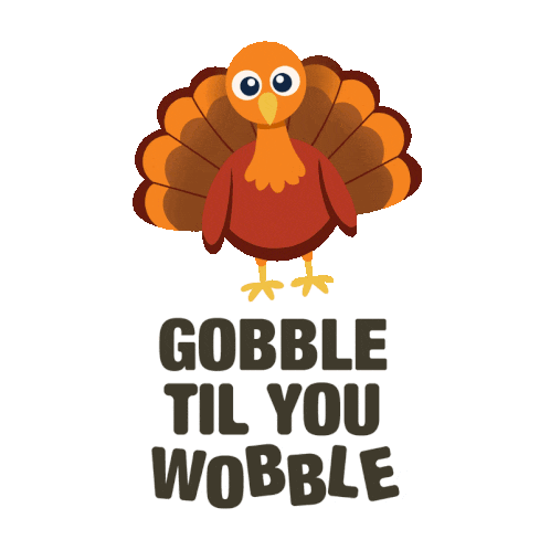 turkey gif gobble til wobble