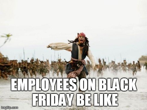 employees black friday meme