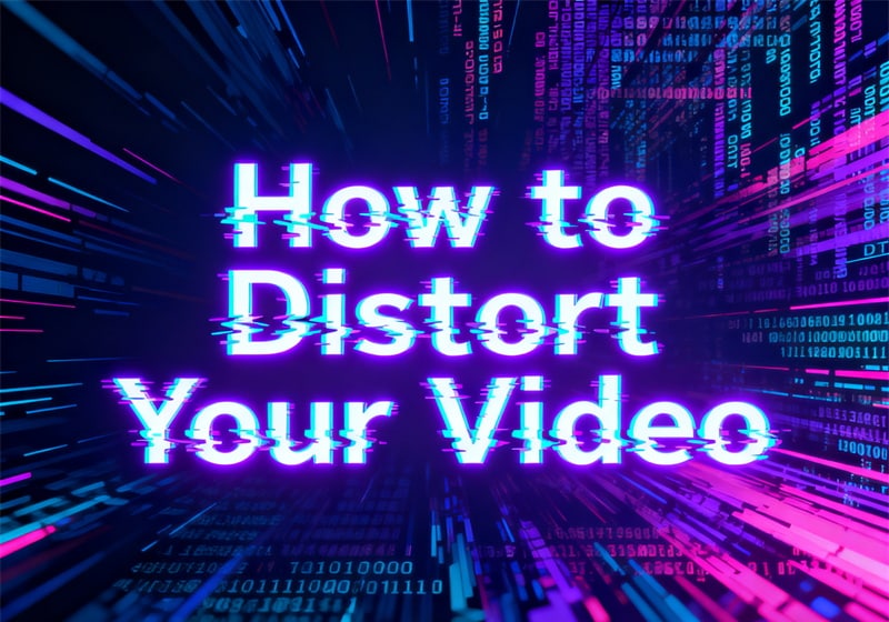 learning how to distort a video