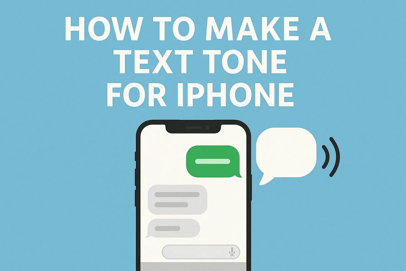 guide to make text tone iphone