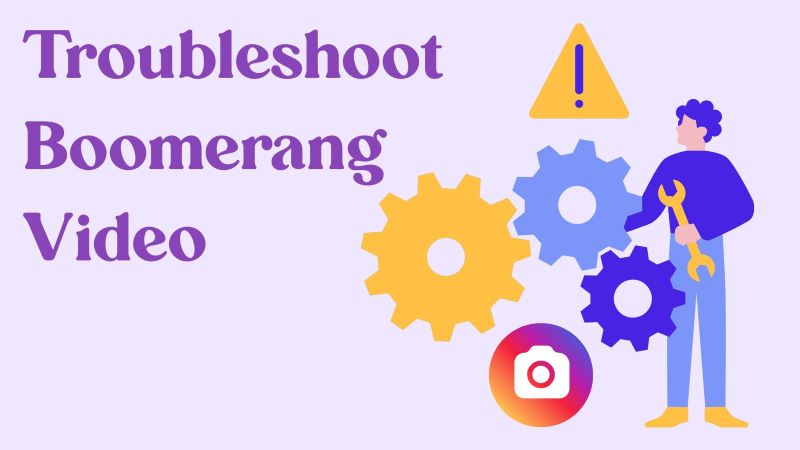 troubleshoot boomerang video