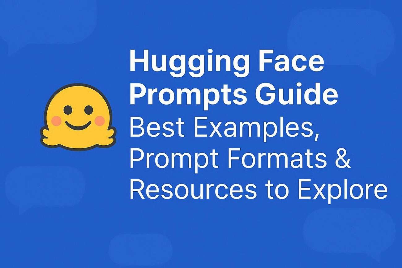 easy guide to hugging face prompts