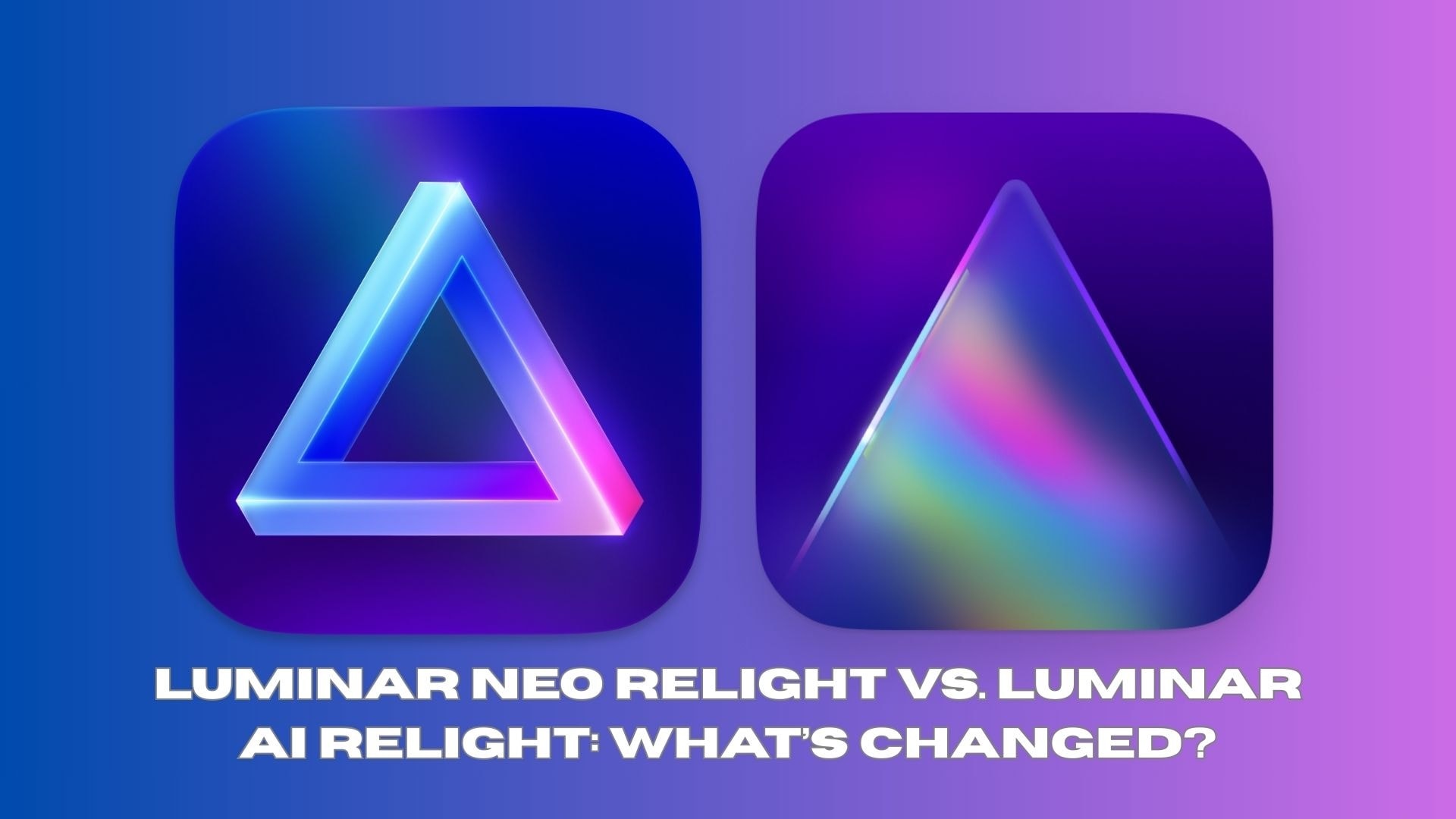 luminar neo relight vs luminar ai relight