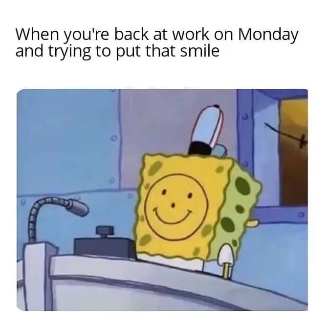 smiling on monday meme